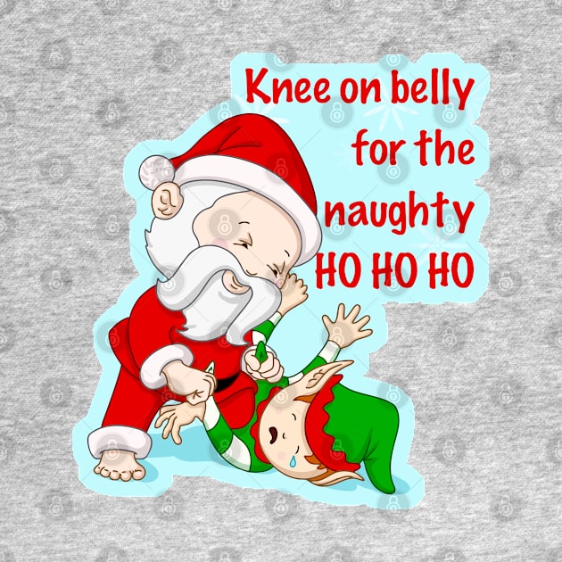 Santa's knee on belly - jiu jitsu christmas gift - no gi holidays by undersideland